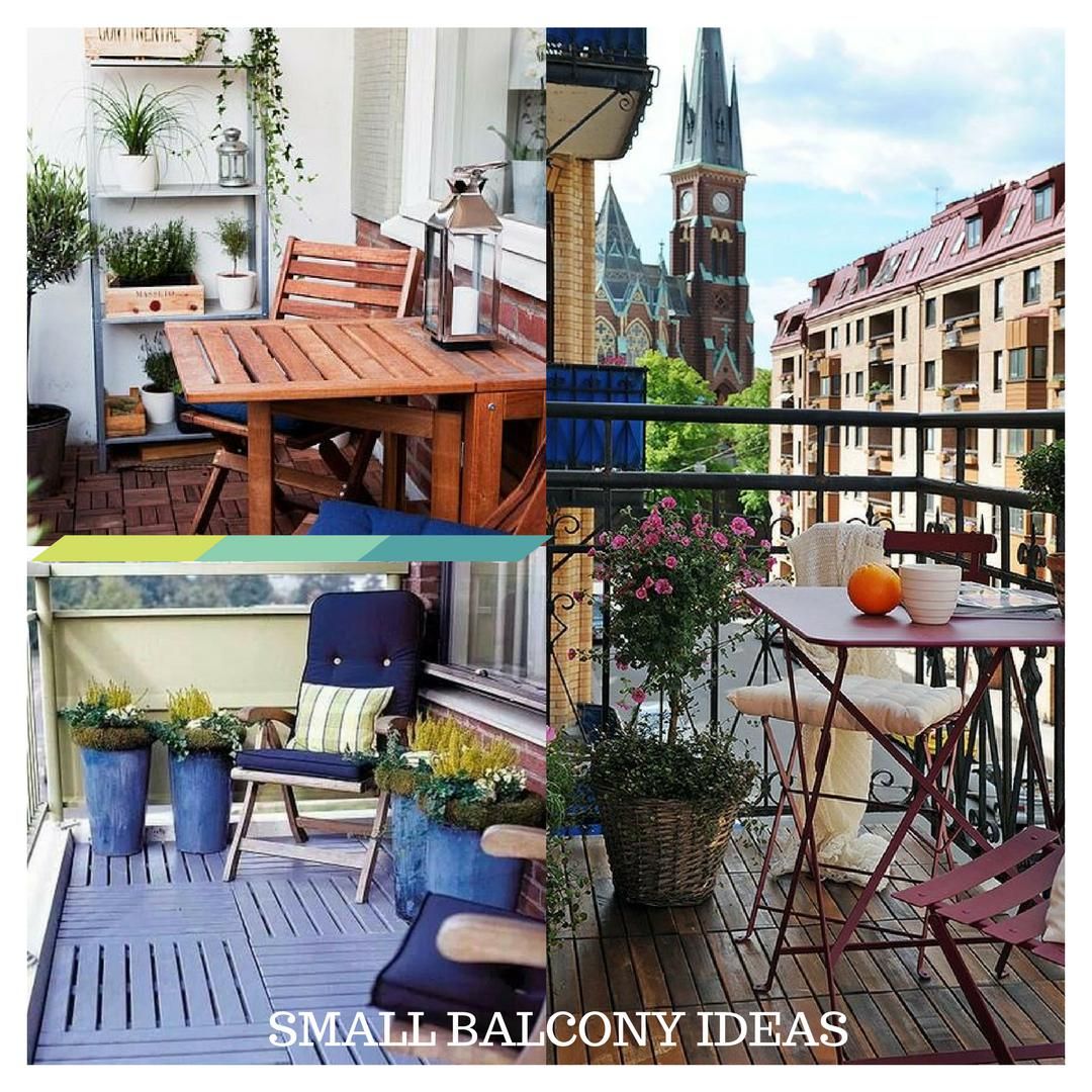 Four distinct small balcony designs featuring furniture, plants, and 'SMALL BALCONY IDEAS' text.